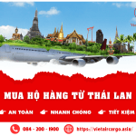 Dịch Vụ Mua Hộ Hàng Thái Lan Vận Chuyển Về Việt Nam