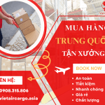 Mua hộ hàng Trung Quốc tận xưởng