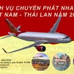 DỊCH VỤ CHUYỂN PHÁT NHANH VIỆT NAM – THÁI LAN NĂM 2023