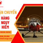Vận chuyển hàng nguy hiểm bằng máy bay
