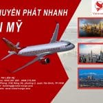 GỬI HÀNG HÓA TỪ VIỆT NAM ĐI MỸ NHANH CHÓNG, TIẾT KIỆM
