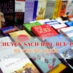 GỬI SÁCH BÁO BƯU PHẨM ĐI TRUNG QUỐC NHANH CHÓNG, GIÁ RẺ
