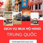 DỊCH VỤ MUA HỘ HÀNG TRUNG QUỐC GIÁ TỐT 2025