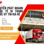 CHUYỂN PHÁT NHANH QUỐC TẾ ĐI TRUNG QUỐC UY TÍN GIÁ RẺ