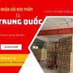 DỊCH VỤ NHẬN GỬI BƯU PHẨM ĐI TRUNG QUỐC TIẾT KIỆM, AN TOÀN