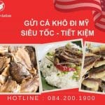 GỬI CÁ KHÔ ĐẾN MỸ TIẾT KIỆM – SIÊU TỐC