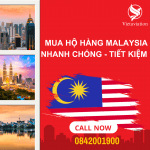 Mua hộ hàng từ Malaysia về Việt Nam đơn giản – tiết kiệm