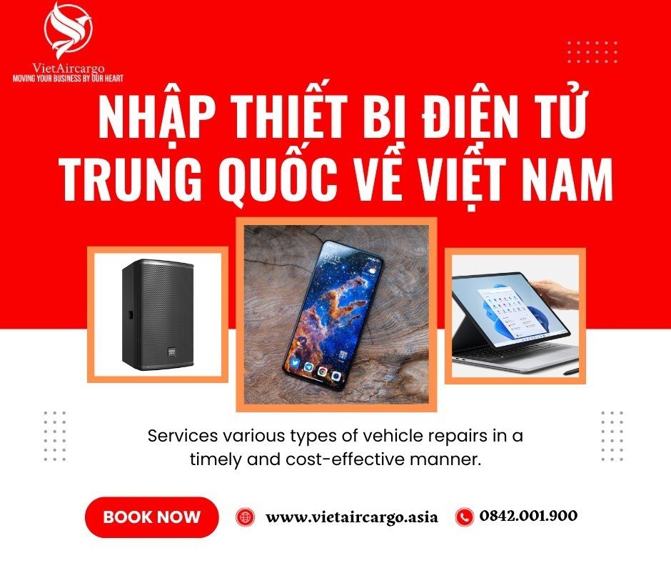 Nhập thiết bị điện tử Trung Quốc về Việt Nam