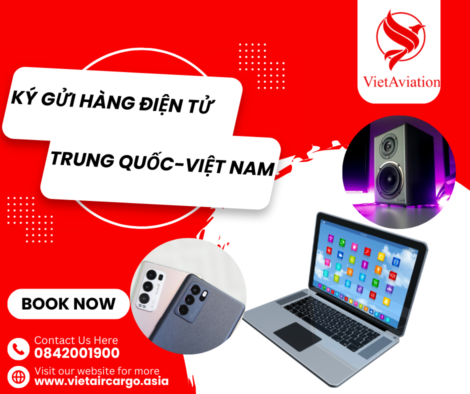 Ký gửi hàng điện tử Trung Quốc về Việt Nam
