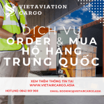 ORDER HÀNG NHẬP HÀNG TỪ TRUNG QUỐC VỀ VIỆT NAM