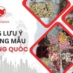 NHỮNG LƯU Ý KHI GỬI HÀNG MẪU ĐI TRUNG QUỐC
