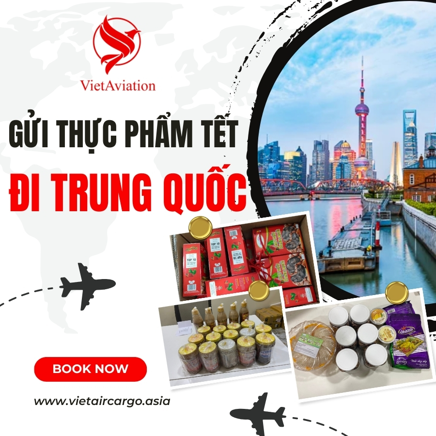 GỬI THỰC PHẨM NGÀY TẾT ĐI TRUNG QUỐC