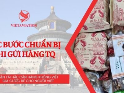 CÁC BƯỚC CHUẨN BỊ KHI GỬI HÀNG TRUNG QUỐC