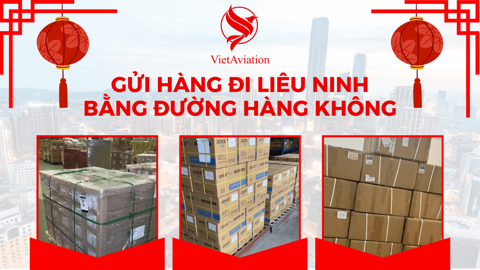 Gửi hàng đi Liêu Ninh bằng đường hàng không