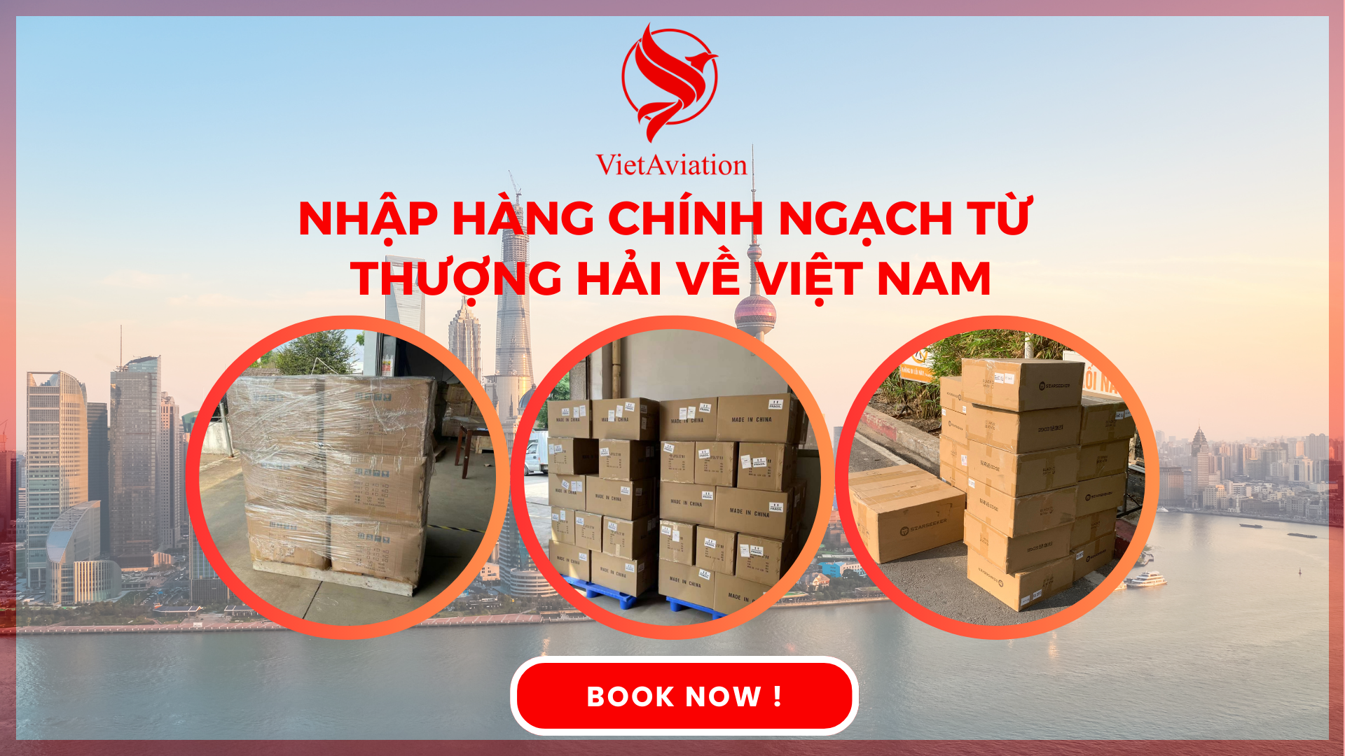 Nhập hàng chính ngạch từ Thượng Hải về Việt Nam