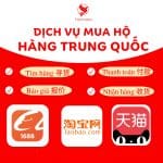 QUY TRÌNH MUA HỘ HÀNG VÀ NHẬP HÀNG TRUNG QUỐC VỀ VIỆT NAM