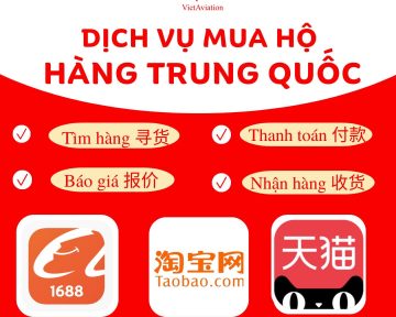 DỊCH VỤ MUA HỘ HÀNG TRUNG QUỐC