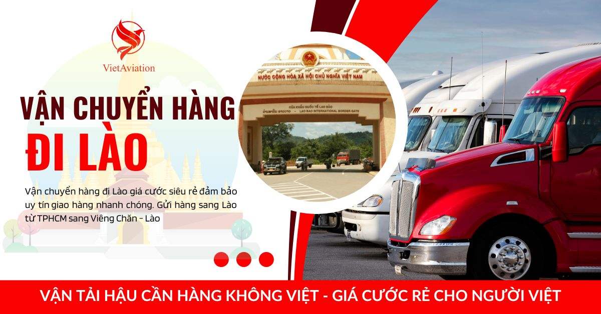 Vận chuyển hàng đi Lào từ TPHCM