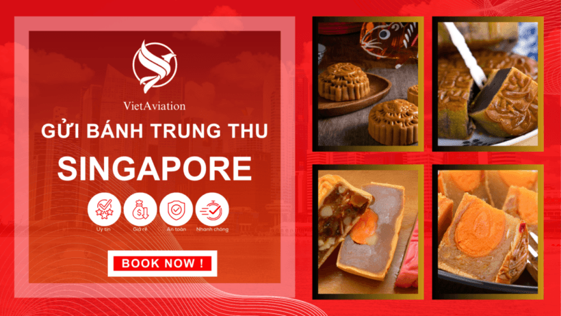 Gửi bánh trung thu đi Singapore