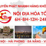 DỊCH VỤ CHUYỂN PHÁT NHANH NỘI ĐỊA HỎA TỐC TRONG NGÀY