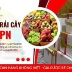 Gửi hàng trái cây qua chuyển phát nhanh