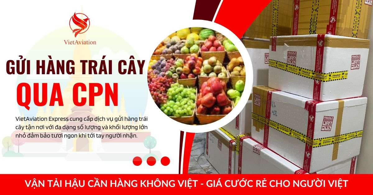 Gửi hàng trái cây qua chuyển phát nhanh