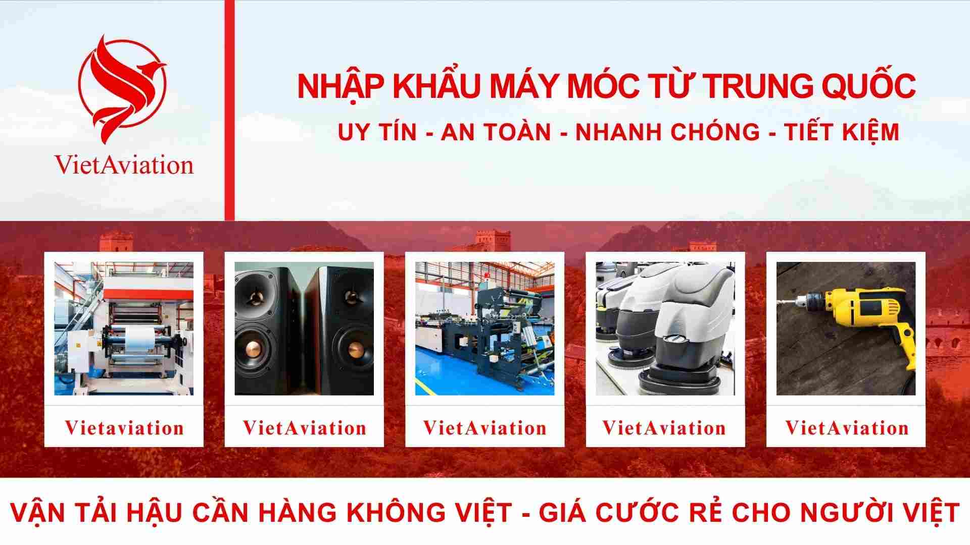 Nhập khẩu máy móc từ Trung Quốc về Việt Nam