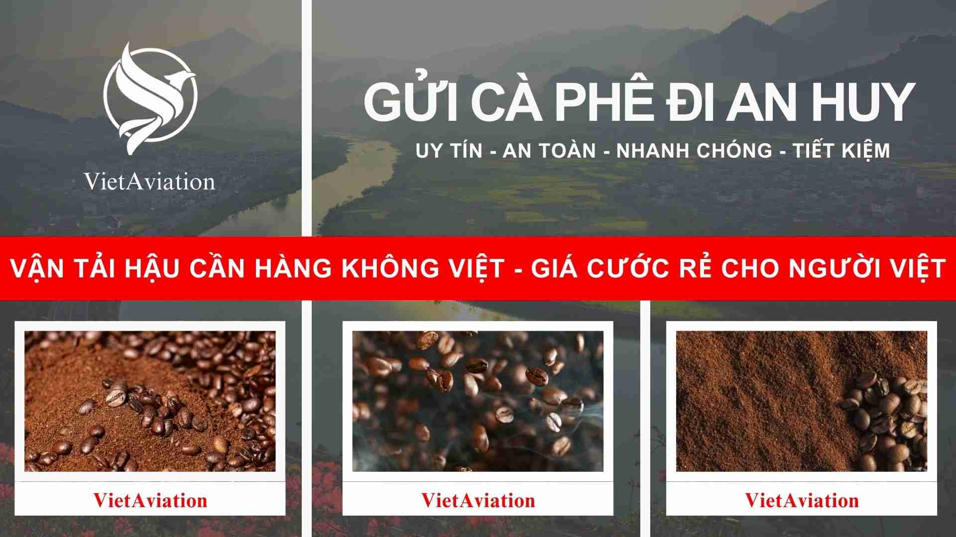 Gửi cà phê đi An Huy