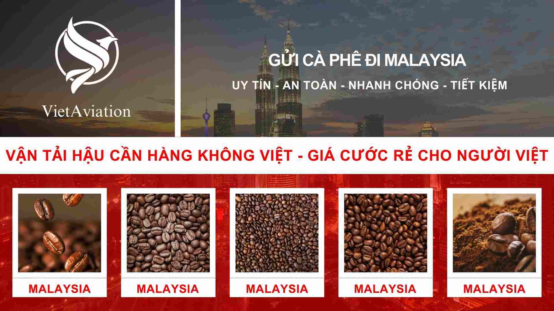 Gửi hàng chuyển phát nhanh cà phê đi Malaysia