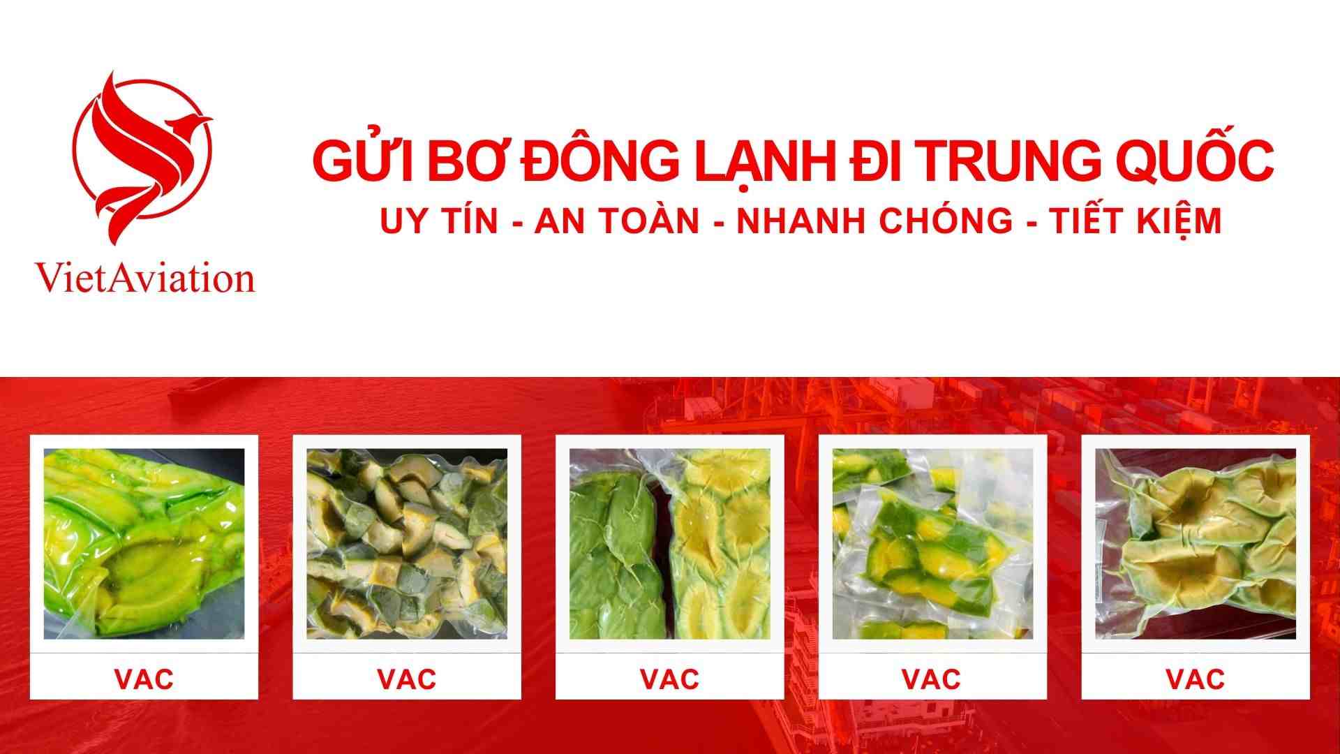 Gửi bơ đông lạnh đi Trung Quốc