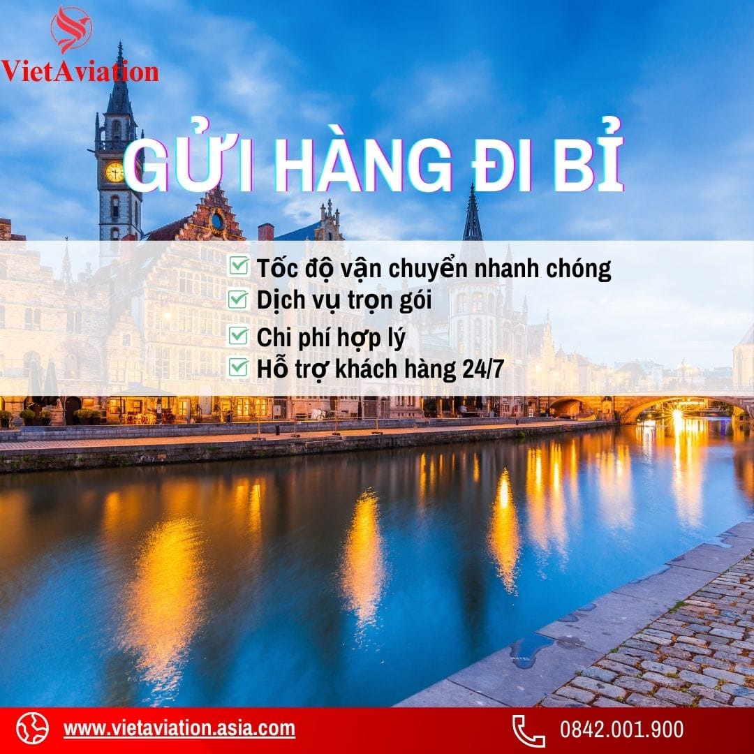 Dịch Vụ Gửi Hàng Đi Bỉ Của VietAviation