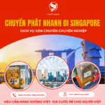 CHUYỂN PHÁT NHANH SINGAPORE