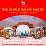 GỬI HÀNG CHO KHÁCH SỈ Ở TRUNG QUỐC NHANH, GIÁ RẺ