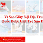 Giày Nội Địa Trung Quốc – Vì Sao Được Giới Trẻ Săn Đón?