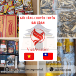 DỊCH VỤ GỬI HÀNG ĐI ĐÀI LOAN