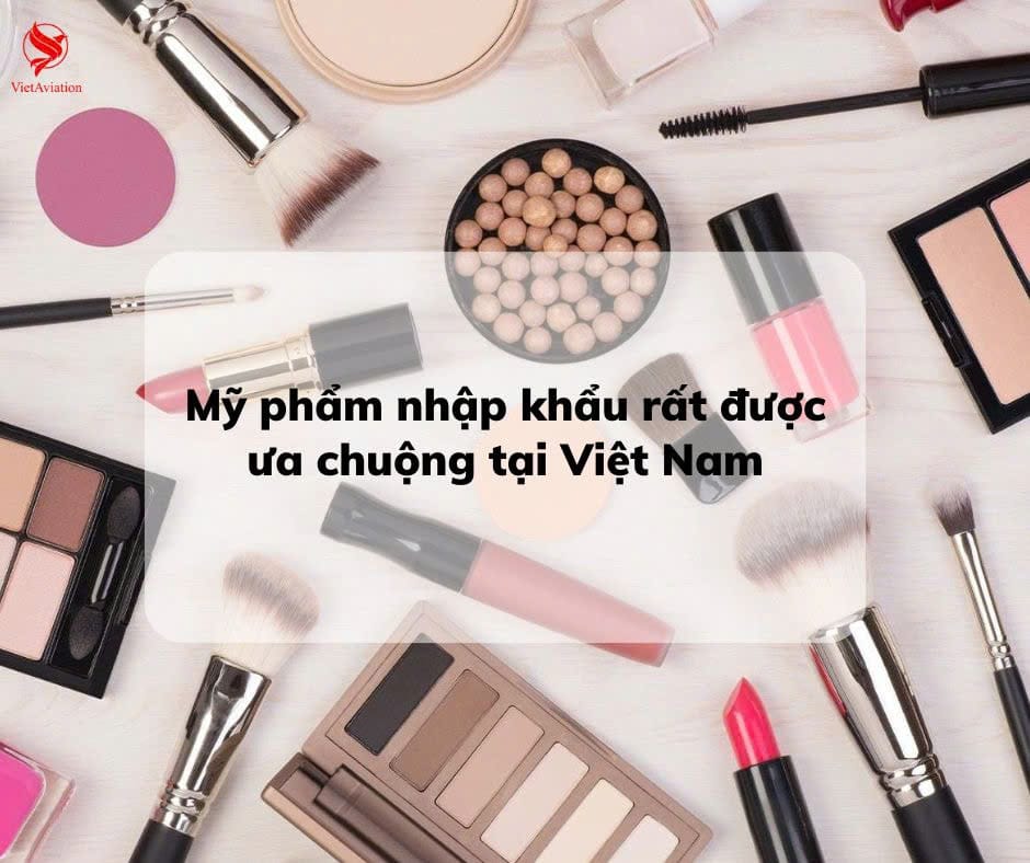 thủ tục nhập khẩu mỹ phẩm