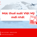 Mức thuế suất Việt Mỹ mới nhất