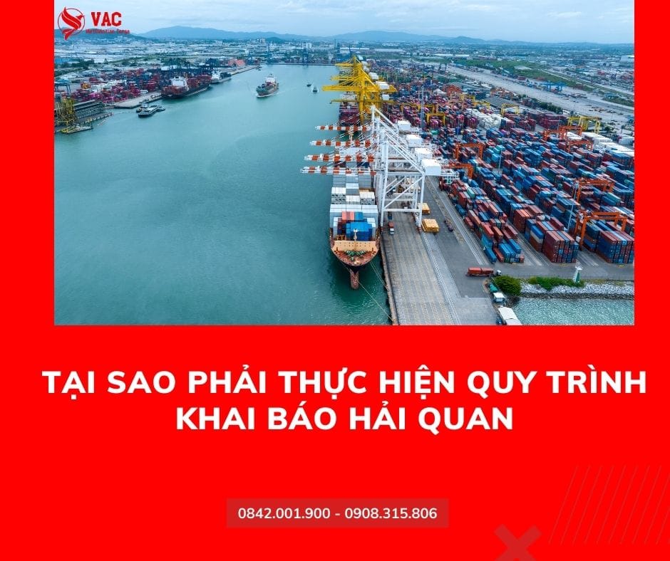 Tại sao phải thực hiện khai báo hải quan