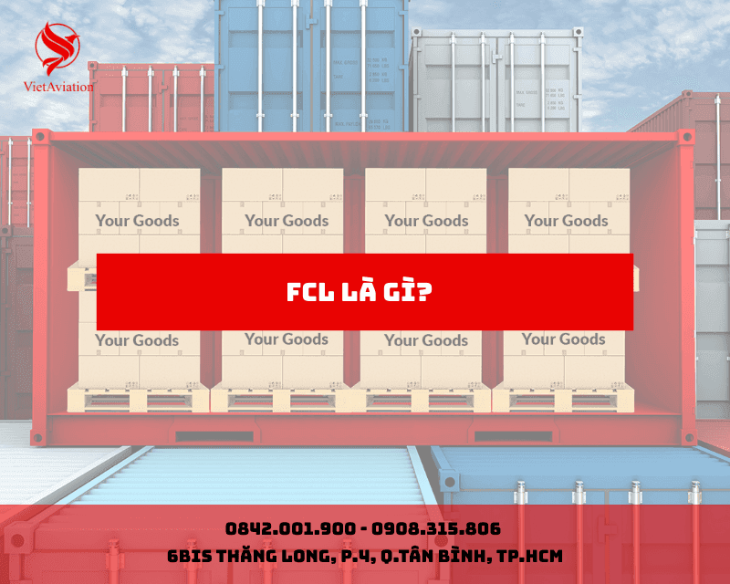 FCL là gì?