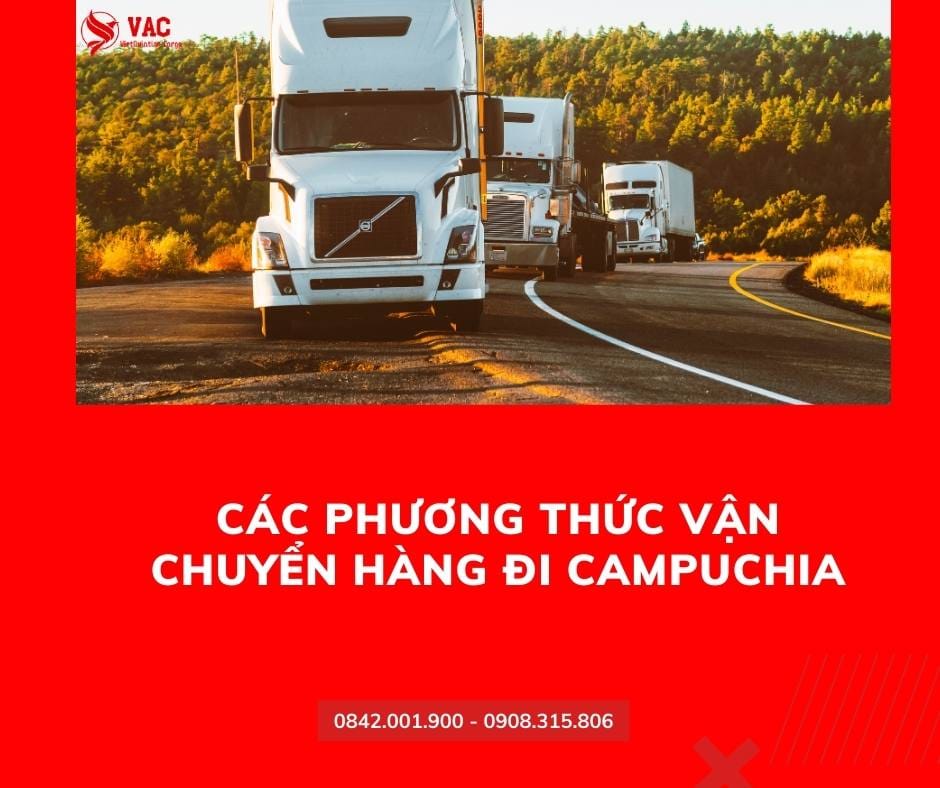 Phương thức vận chuyển hàng đi Campuchia