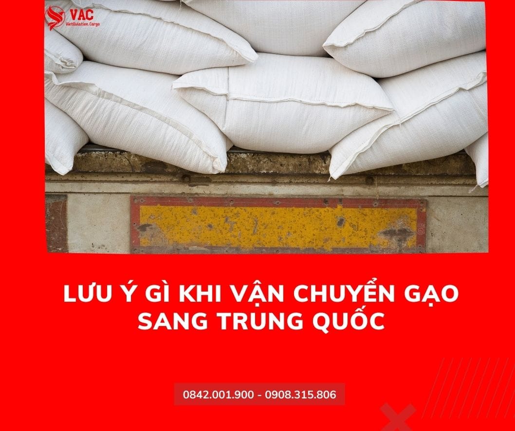 Lưu ý trong vận chuyển gạo sang Trung Quốc