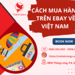 Cách mua hàng trên eBay về Việt Nam