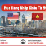 Mua Hàng Nhập Khẩu Từ Mỹ Dễ Dàng, Nhanh Chóng