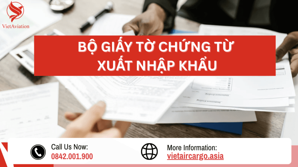 Chứng Từ Xuất Nhập Khẩu