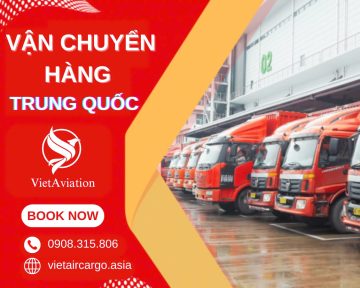VẬN CHUYỂN HÀNG TRUNG QUỐC