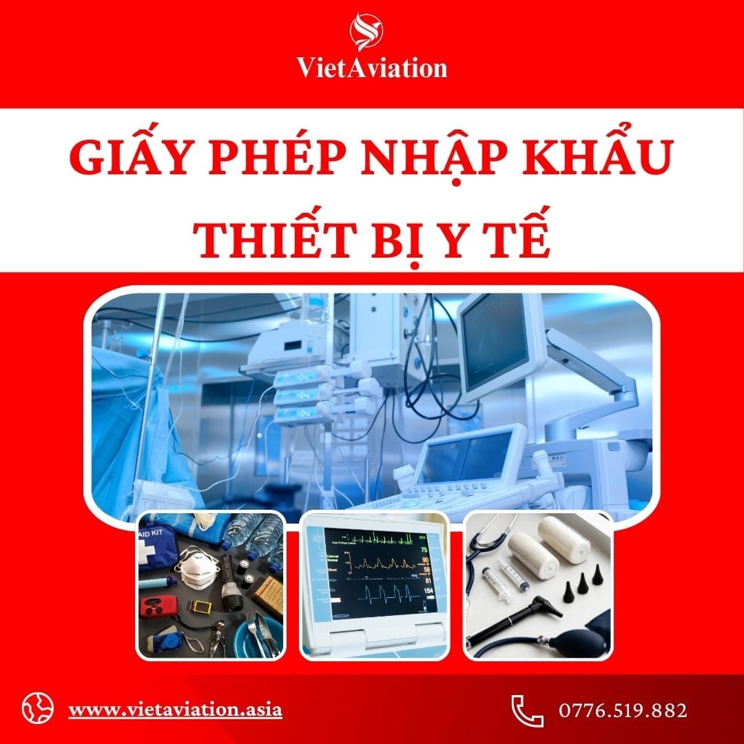 Giới thiệu chung về giấy phép nhập khẩu thiết bị y tế
