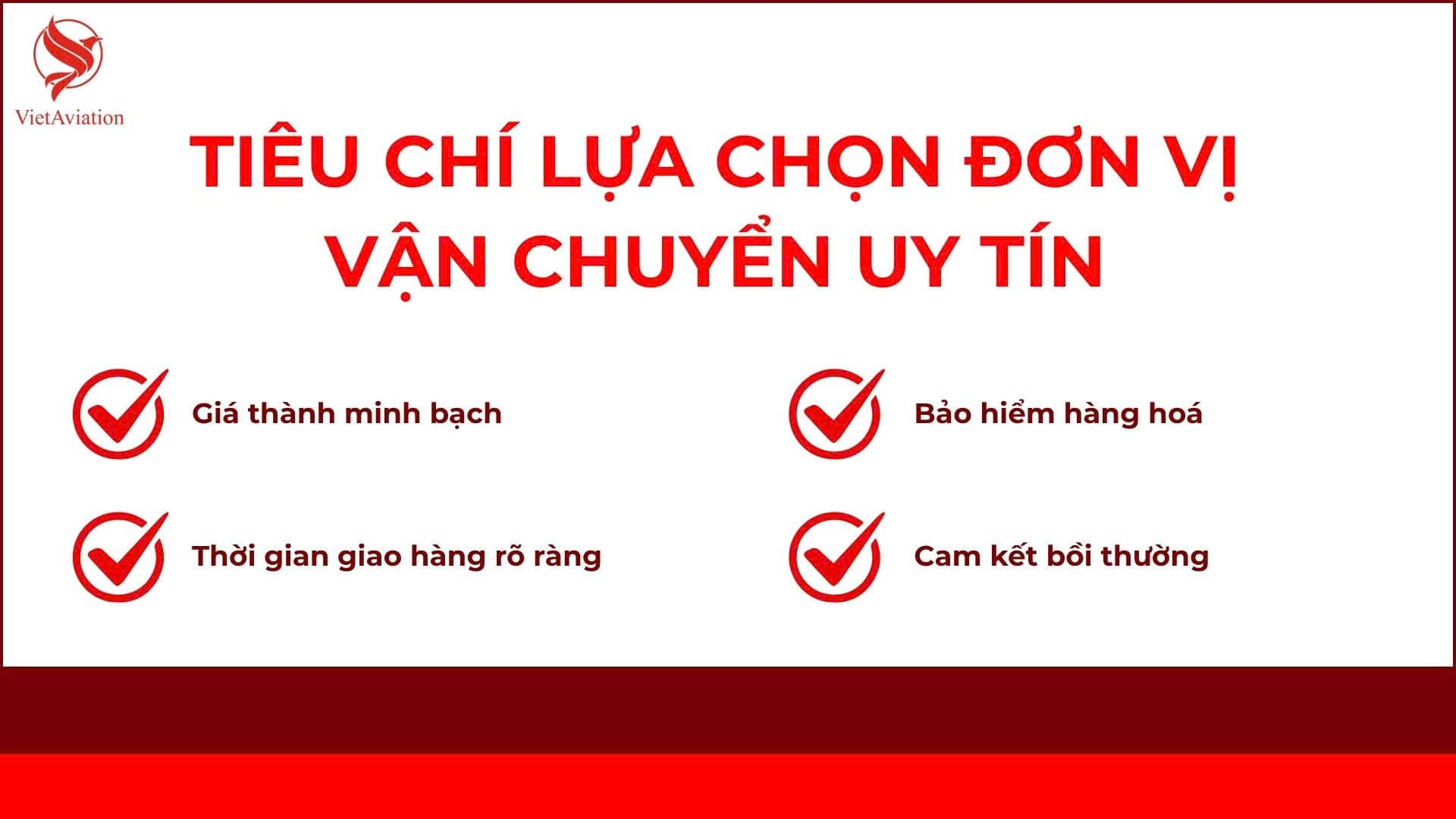 Tiêu chí lựa chọn đơn vị vận chuyển uy tín