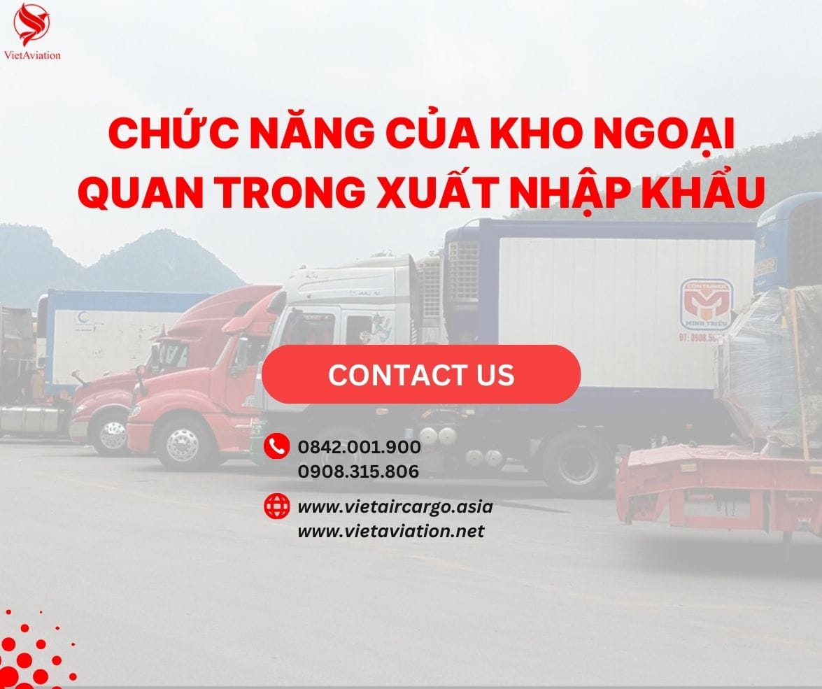 Chức năng của dịch vụ kho ngoại quan Lạng Sơn