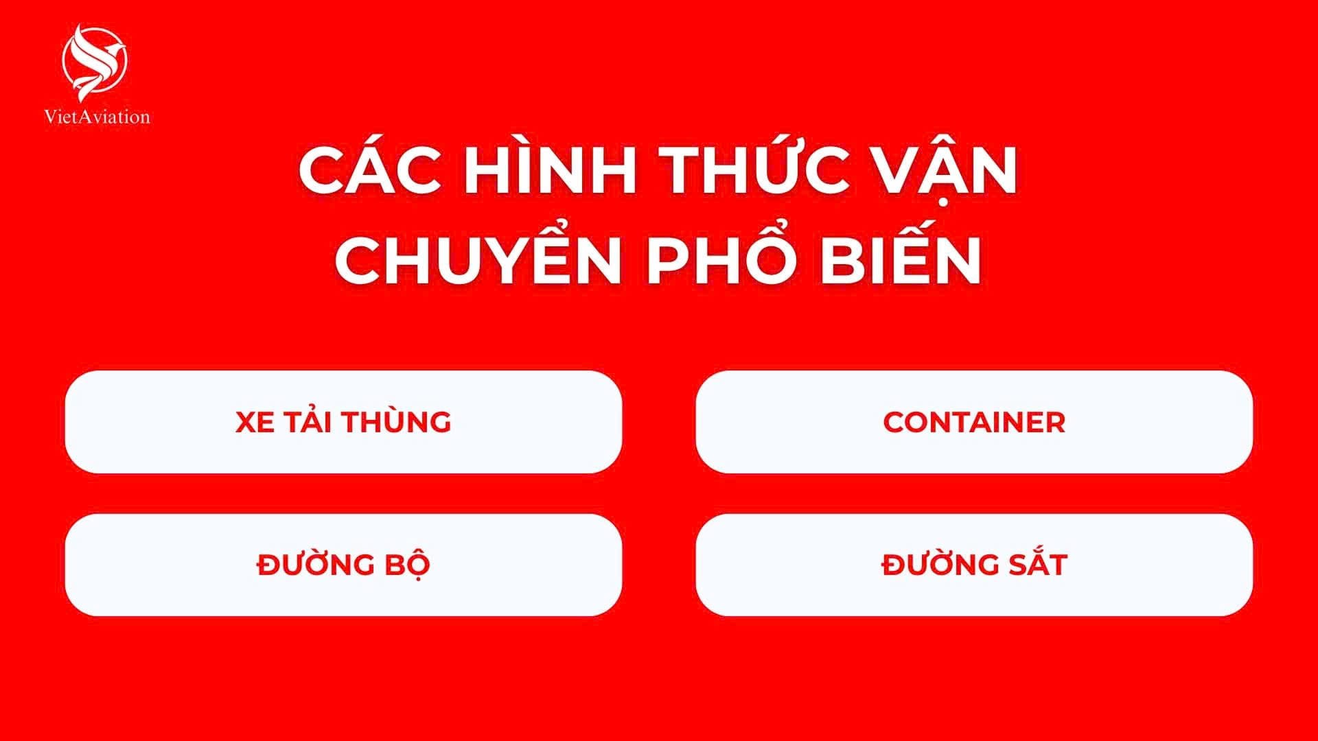 Các hình thức vận chuyển phổ biến