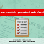 Packing List Là Gì? Tại Sao Cần Có Packing List?
